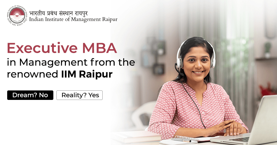 executive mba iim raipur